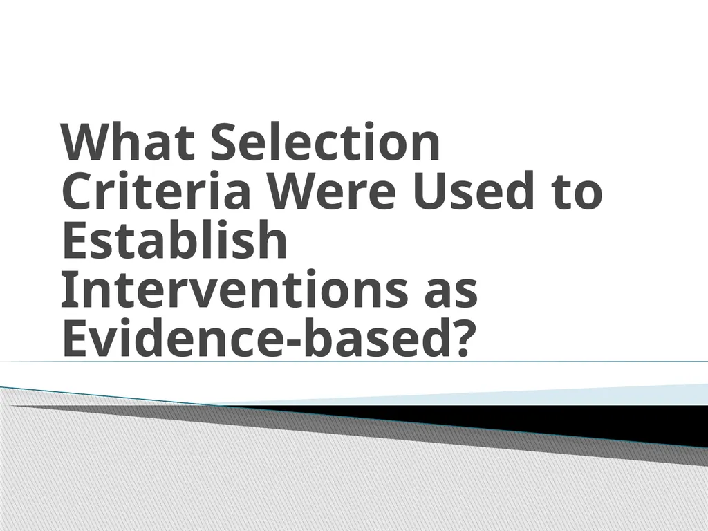 Evidence Based Social Work Practice (EBSWP) - slide 78 of 114