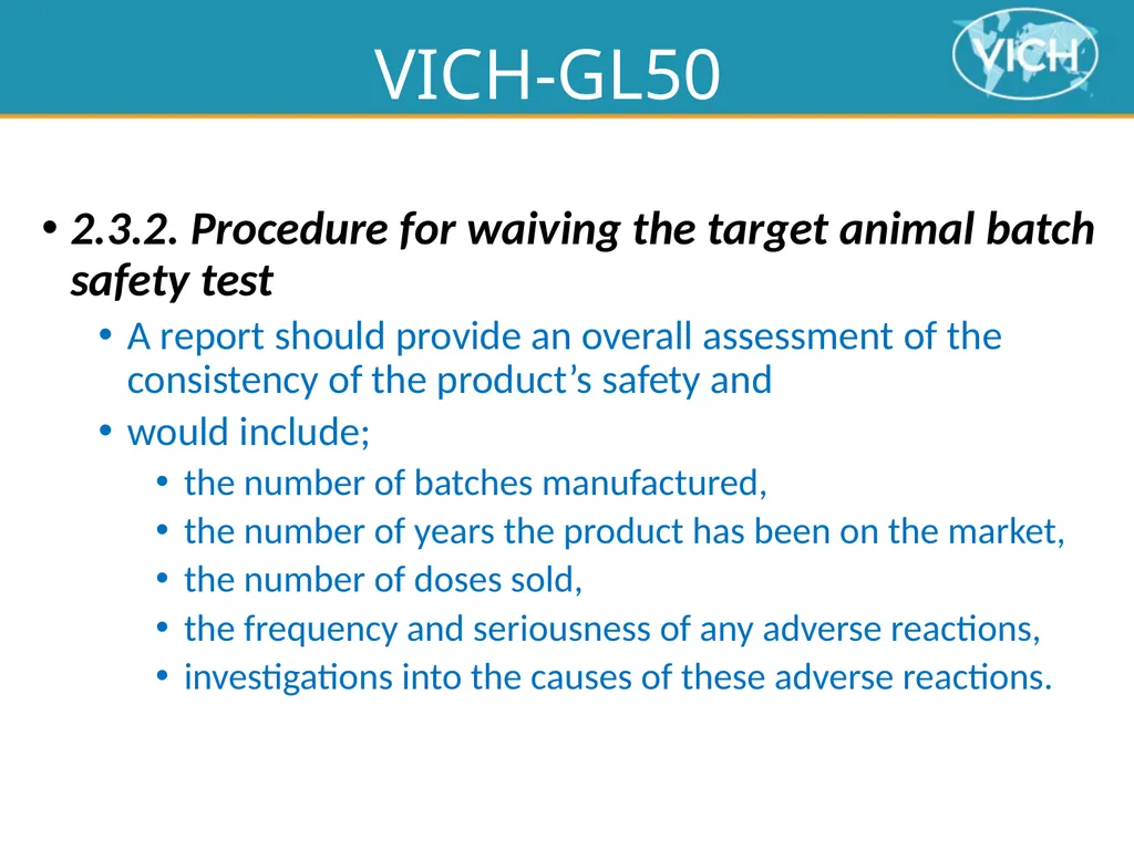 Waiving Target Animal Batch Safety Testing for - slide 15 of 18