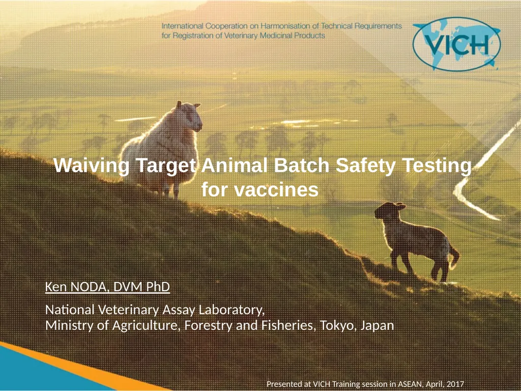 Waiving Target Animal Batch Safety Testing for - slide 1 of 18