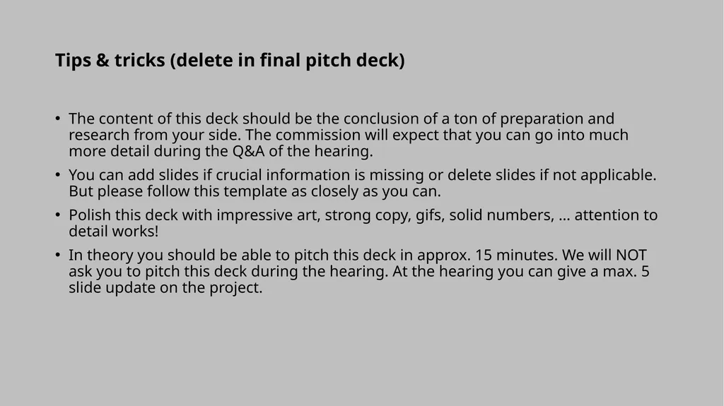 Tips & tricks (delete in final pitch deck) The
