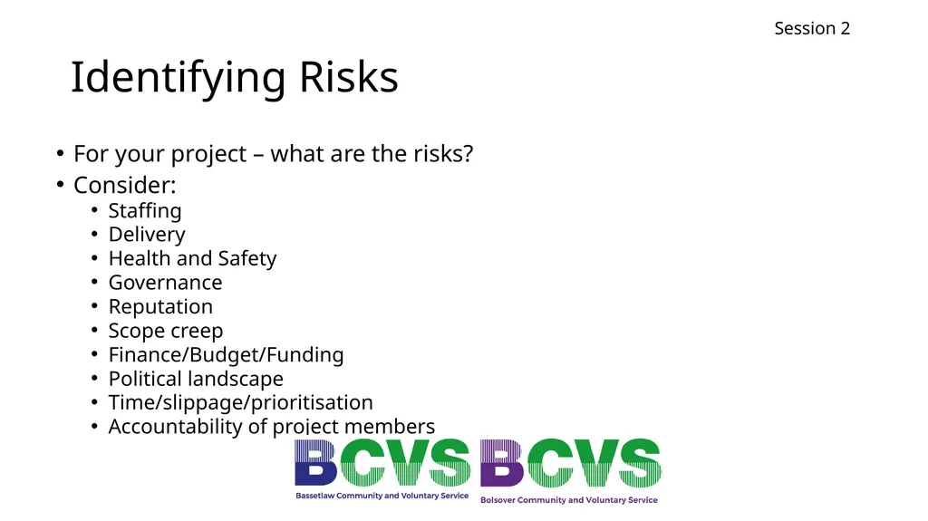 Session 2 Project Planning Michael Reid Session 2 - slide 15 of 28