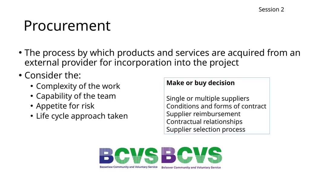 Session 2 Project Planning Michael Reid Session 2 - slide 22 of 28