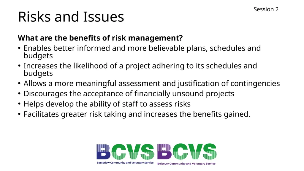 Session 2 Project Planning Michael Reid Session 2 - slide 10 of 28