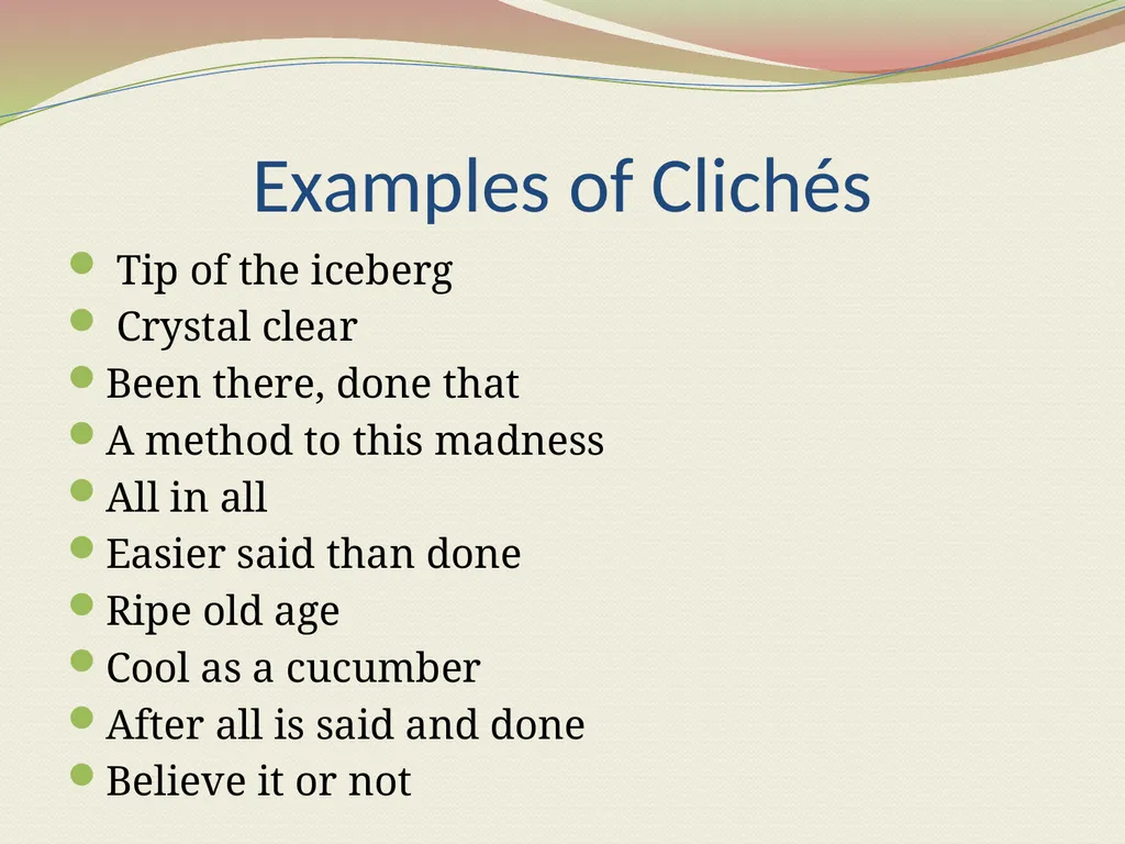 Conversational English: Slang, Colloquialisms, - slide 8 of 8