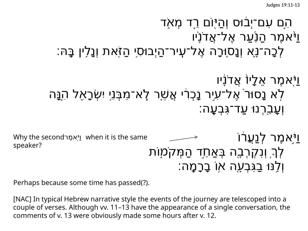 Judges 19 שֹׁפְטִים יט Judges 19:1 וַיְהִי֙ - slide 17 of 35
