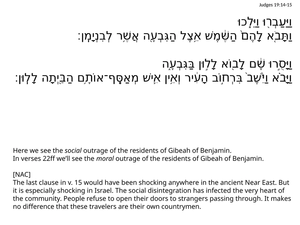 Judges 19 שֹׁפְטִים יט Judges 19:1 וַיְהִי֙ - slide 19 of 35