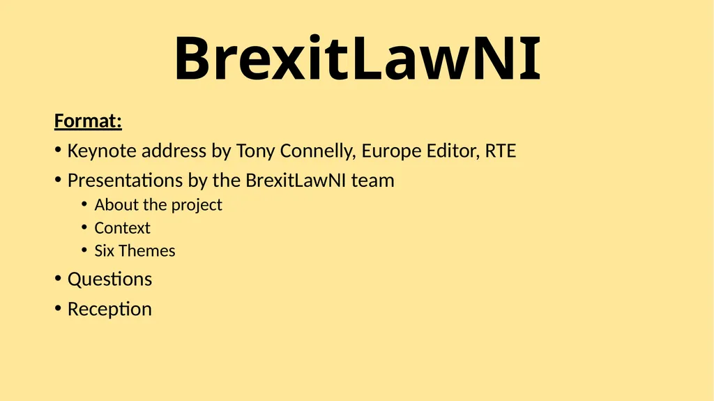 BrexitLawNI Brexit and Northern Ireland: The - slide 3 of 41