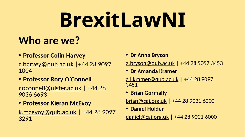 BrexitLawNI Brexit and Northern Ireland: The - slide 5 of 41