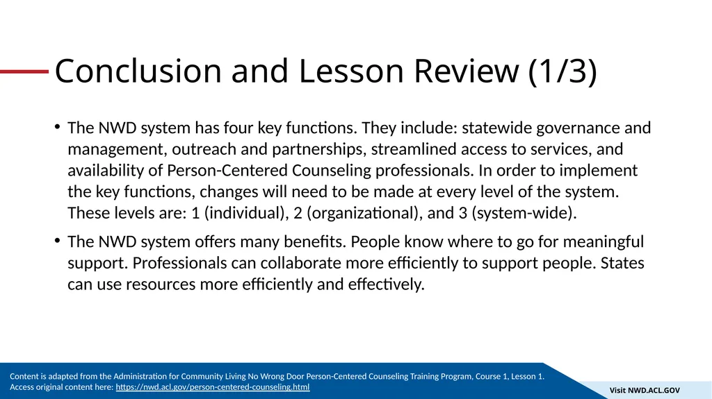 An Introduction to the No Wrong Door System 1 The - slide 16 of 18