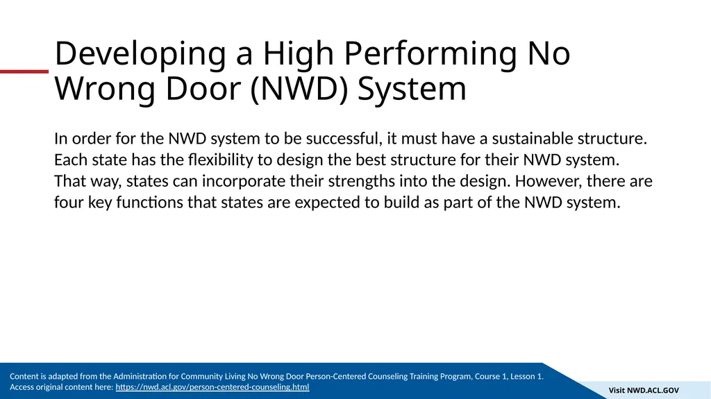 An Introduction to the No Wrong Door System 1 The - slide 11 of 18
