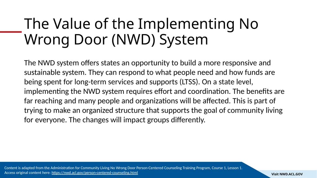 An Introduction to the No Wrong Door System 1 The - slide 15 of 18