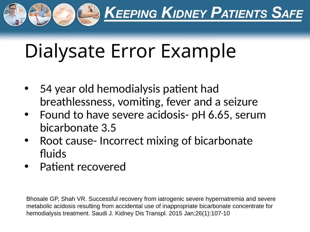 Preventing the Use of Incorrect Dialysate or - slide 4 of 27