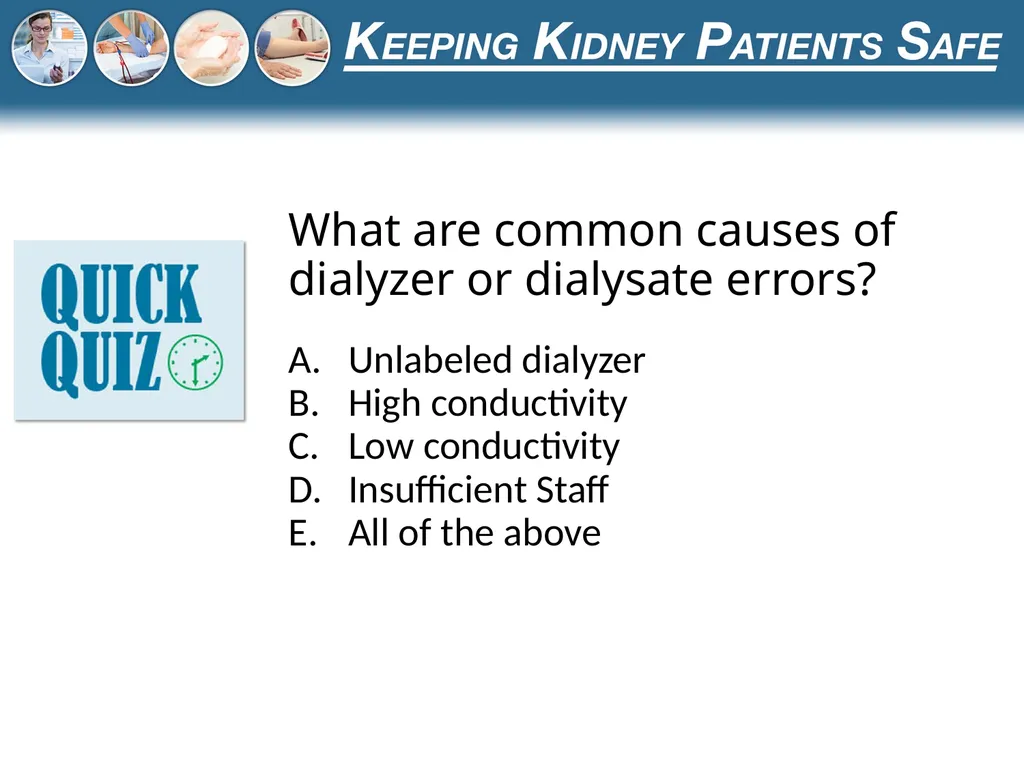Preventing the Use of Incorrect Dialysate or - slide 22 of 27