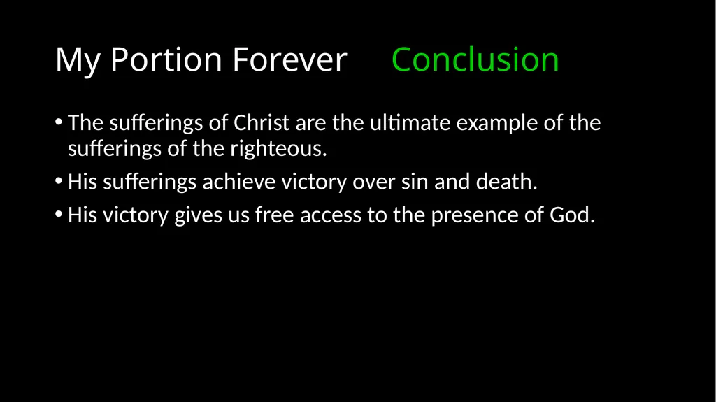 My Portion Forever Psalm 73 My Portion Forever - slide 45 of 48