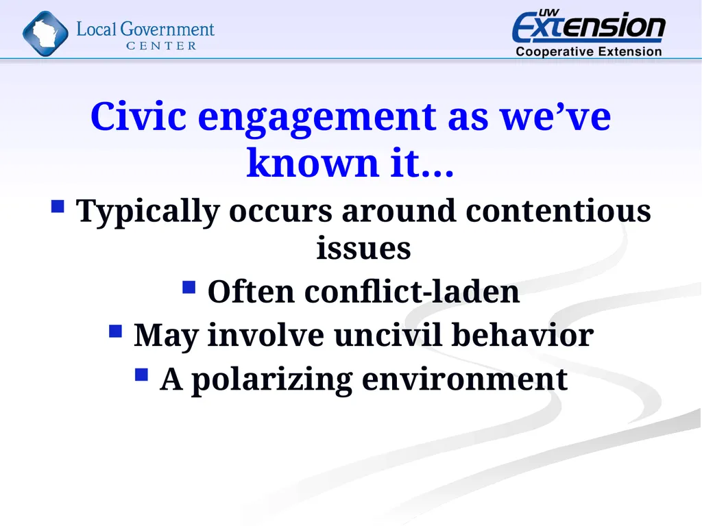 Techniques in Civic Engagement Presented by Bill - slide 2 of 25