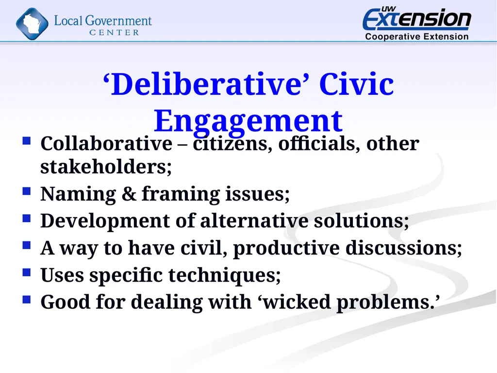 Techniques in Civic Engagement Presented by Bill - slide 13 of 25