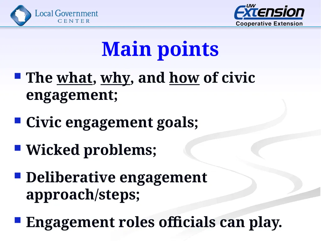 Techniques in Civic Engagement Presented by Bill - slide 4 of 25