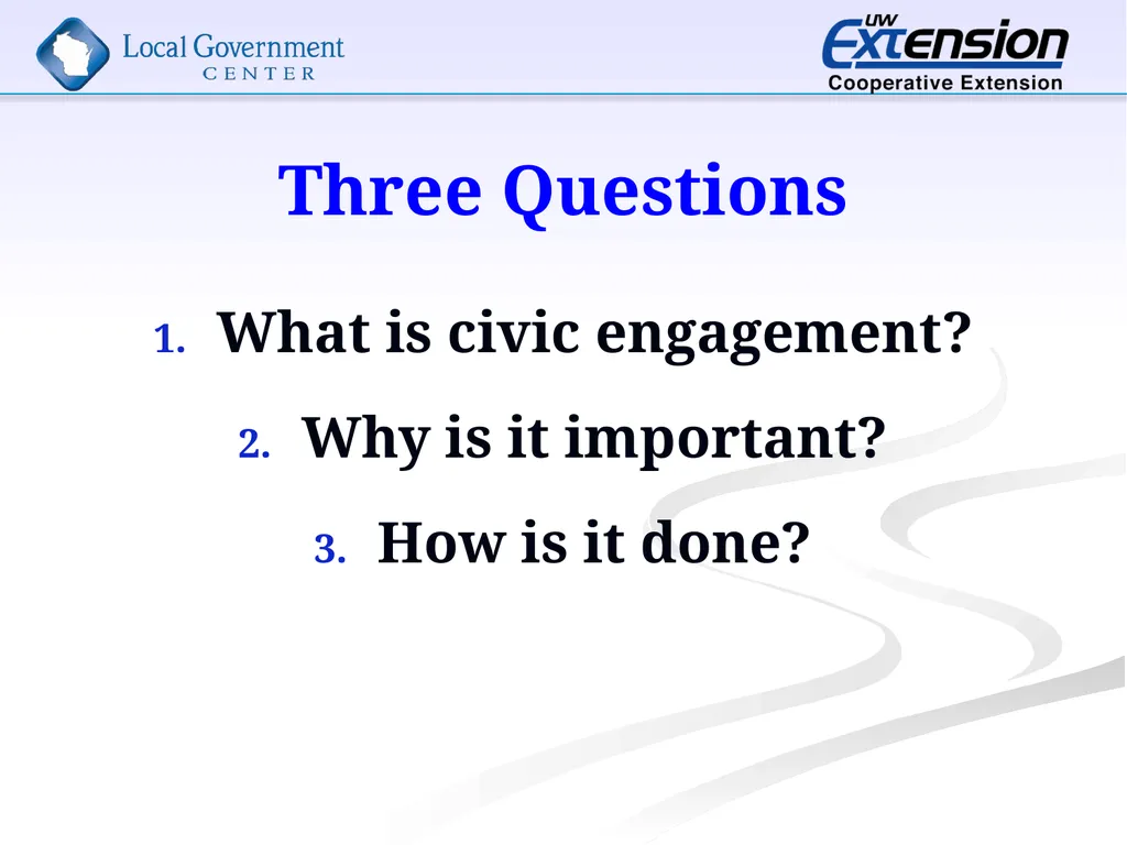 Techniques in Civic Engagement Presented by Bill - slide 3 of 25