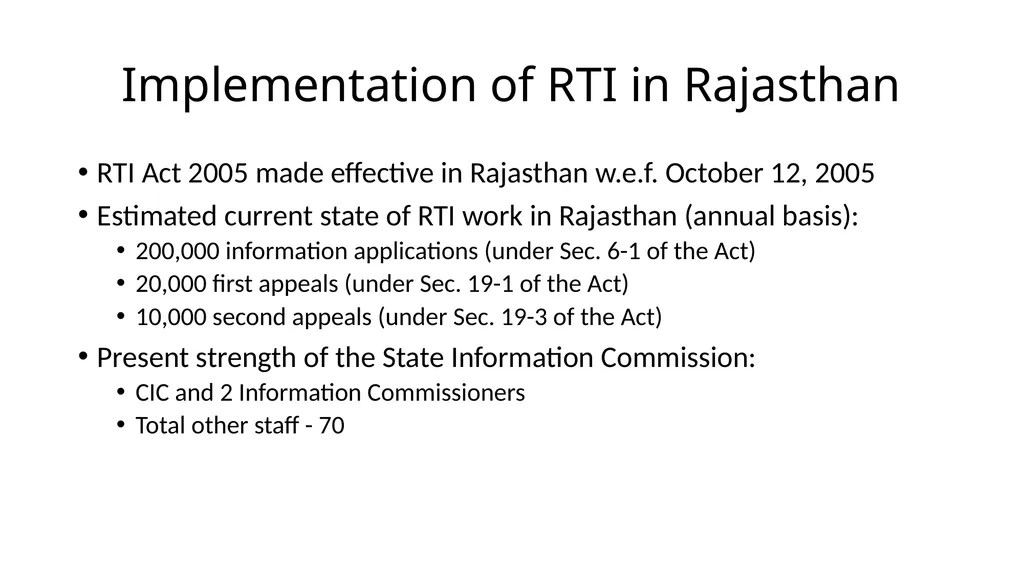 Issues in RTI Implementation - the Rajasthan - slide 2 of 16