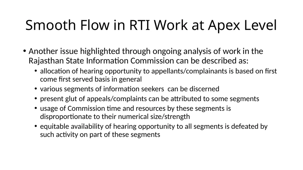 Issues in RTI Implementation - the Rajasthan - slide 7 of 16