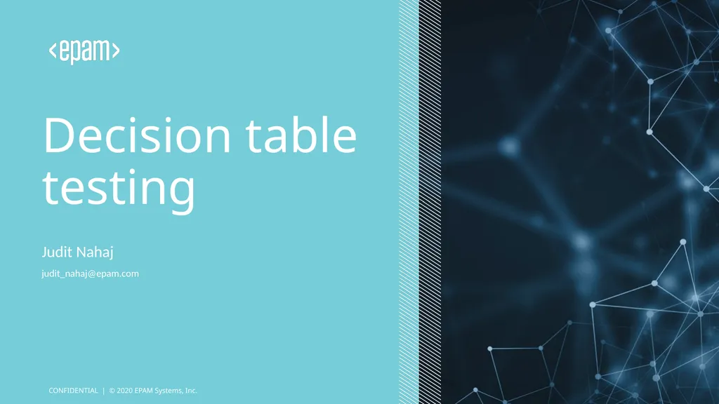 Decision table testing Judit Nahaj - slide 1 of 32