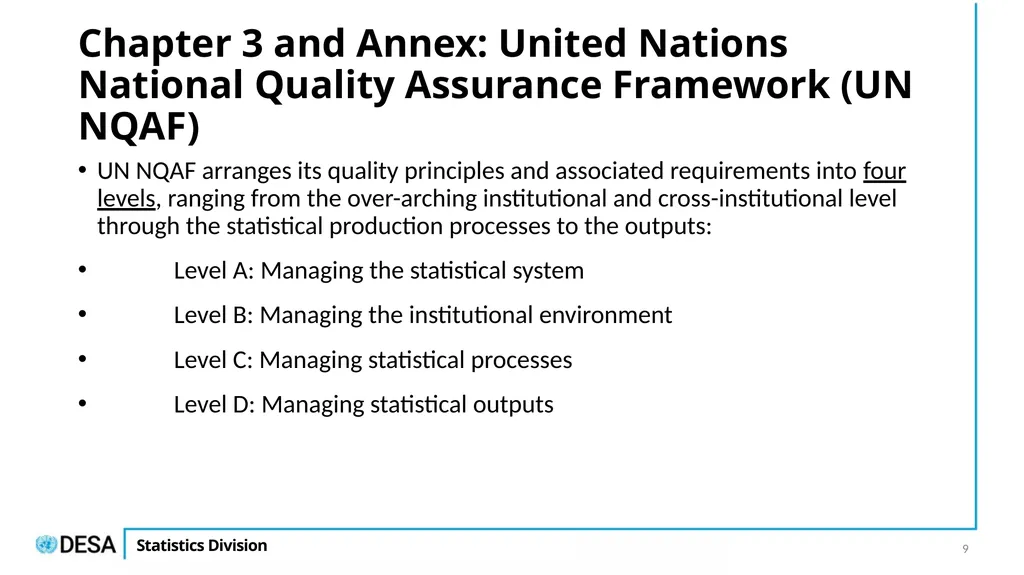 The UN National Quality Assurance Framework for - slide 9 of 21