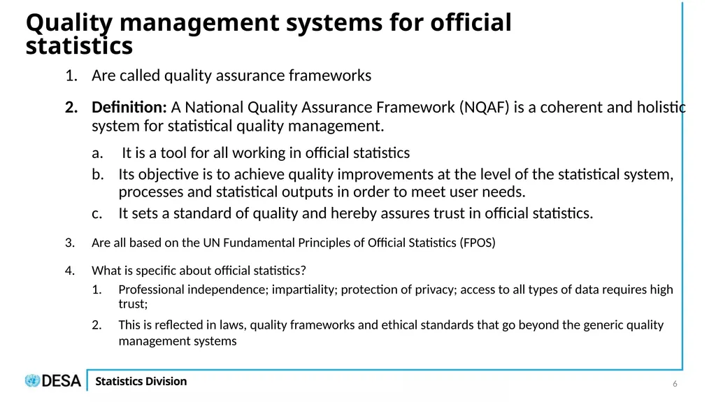 The UN National Quality Assurance Framework for - slide 6 of 21