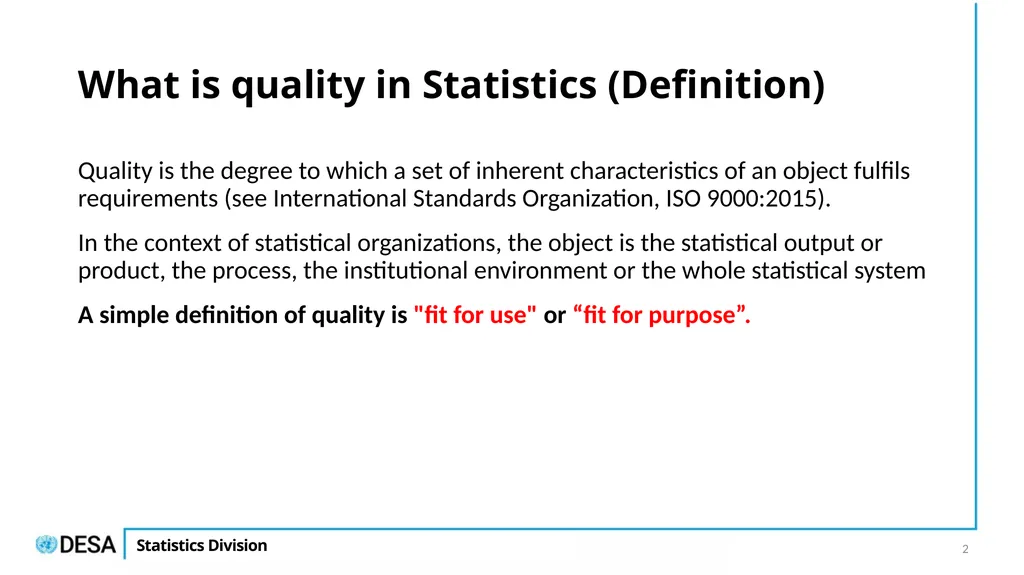 The UN National Quality Assurance Framework for - slide 2 of 21