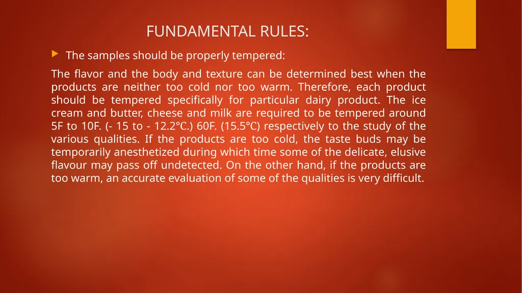 Fundamental Rules for Sensory Evaluation - slide 5 of 14