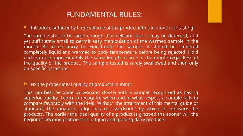 Fundamental Rules for Sensory Evaluation - slide 8 of 14