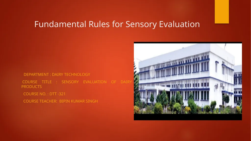 Fundamental Rules for Sensory Evaluation - slide 1 of 14