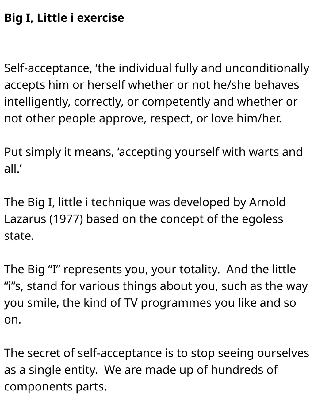 Big I, Little i exercise “The self is too complex - slide 2 of 5