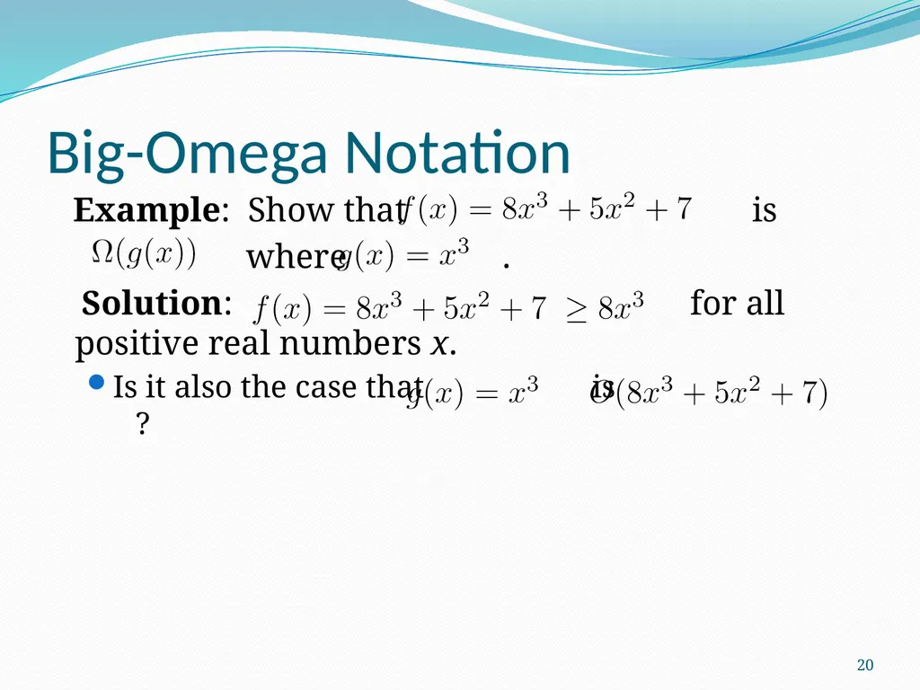 The Growth of Functions Section 3.2 1 Section - slide 20 of 25