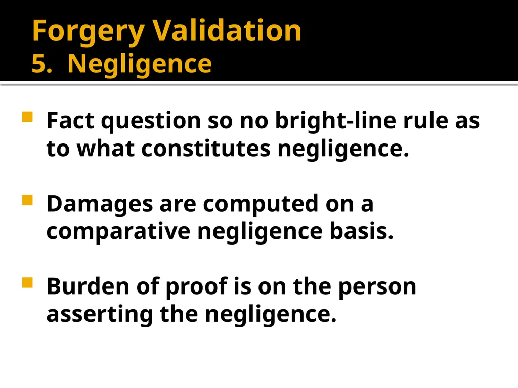 Forgery and Alteration Forgery – First Step - slide 56 of 86