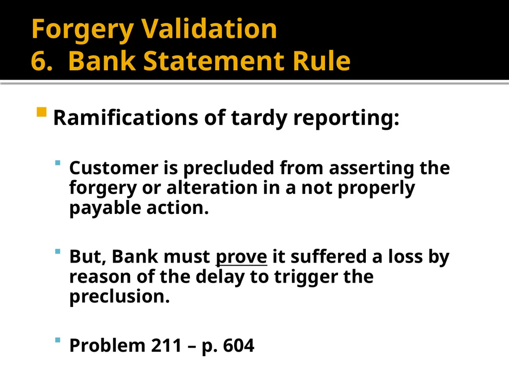 Forgery and Alteration Forgery – First Step - slide 62 of 86