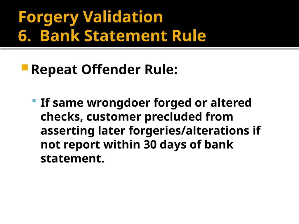 Forgery and Alteration Forgery – First Step - slide 63 of 86