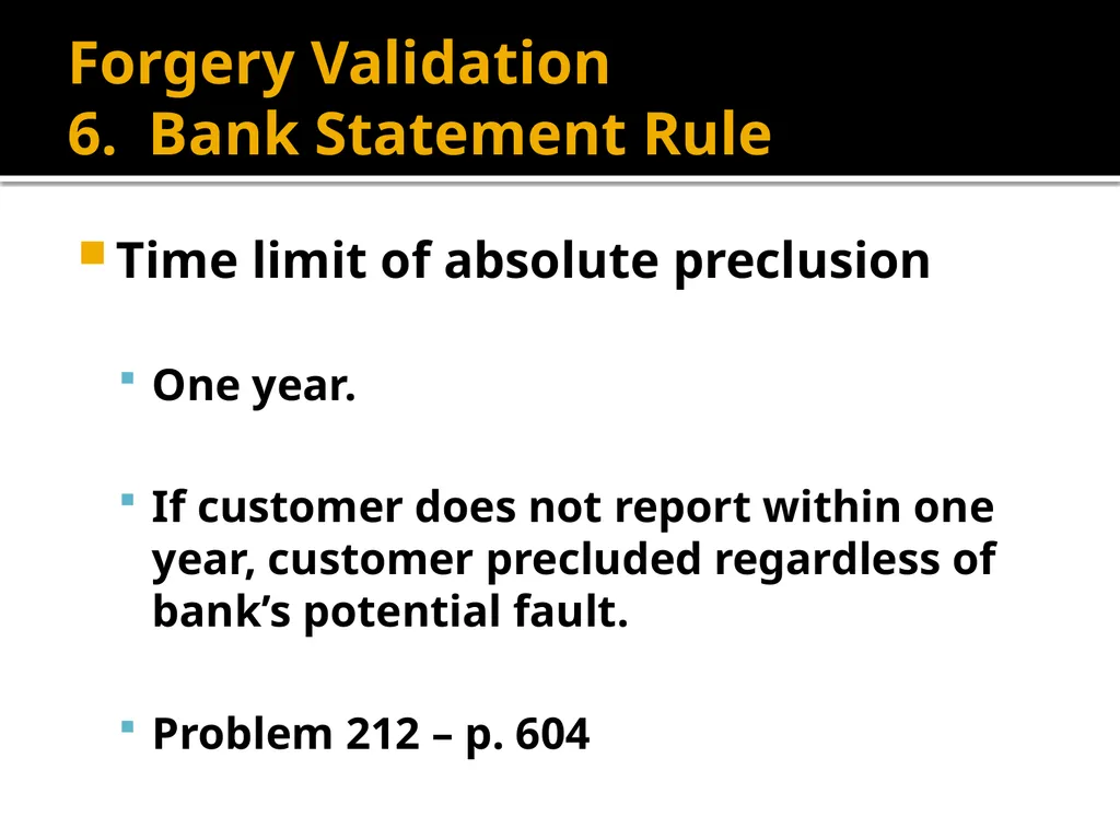 Forgery and Alteration Forgery – First Step - slide 64 of 86