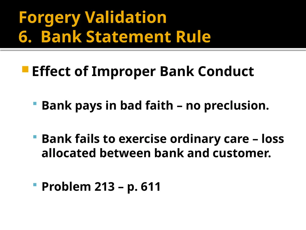 Forgery and Alteration Forgery – First Step - slide 65 of 86
