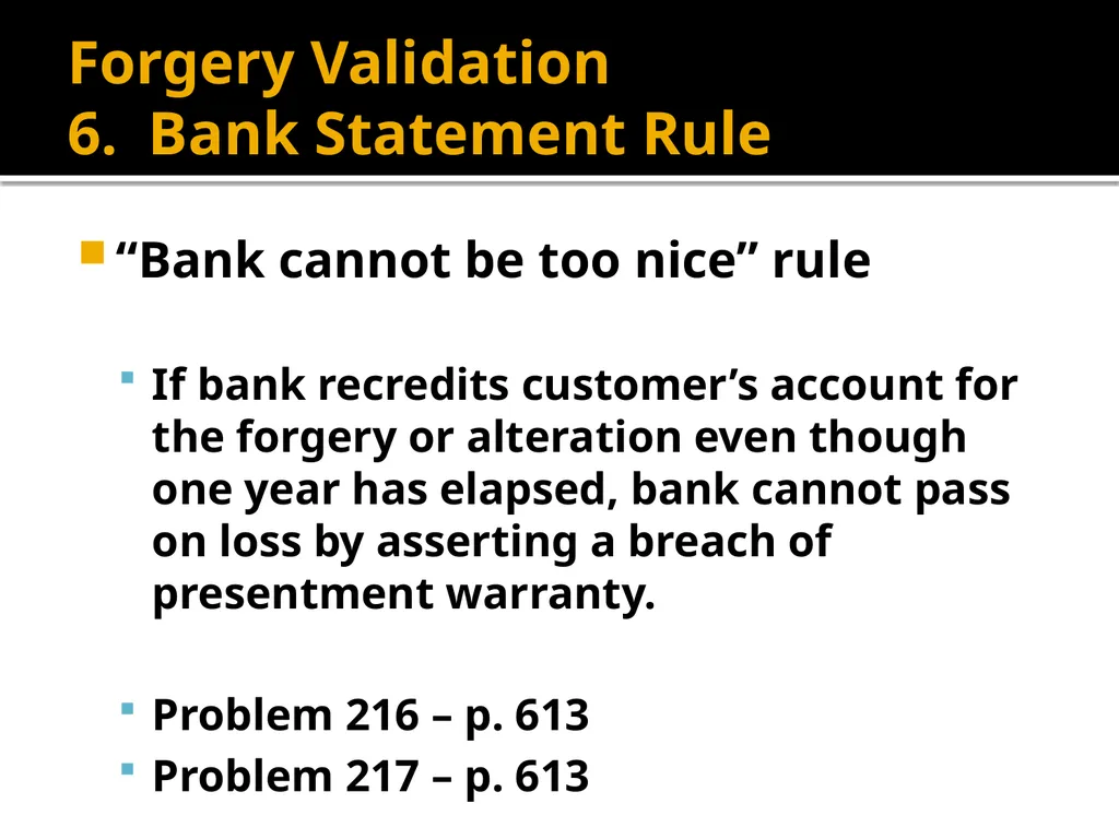 Forgery and Alteration Forgery – First Step - slide 67 of 86