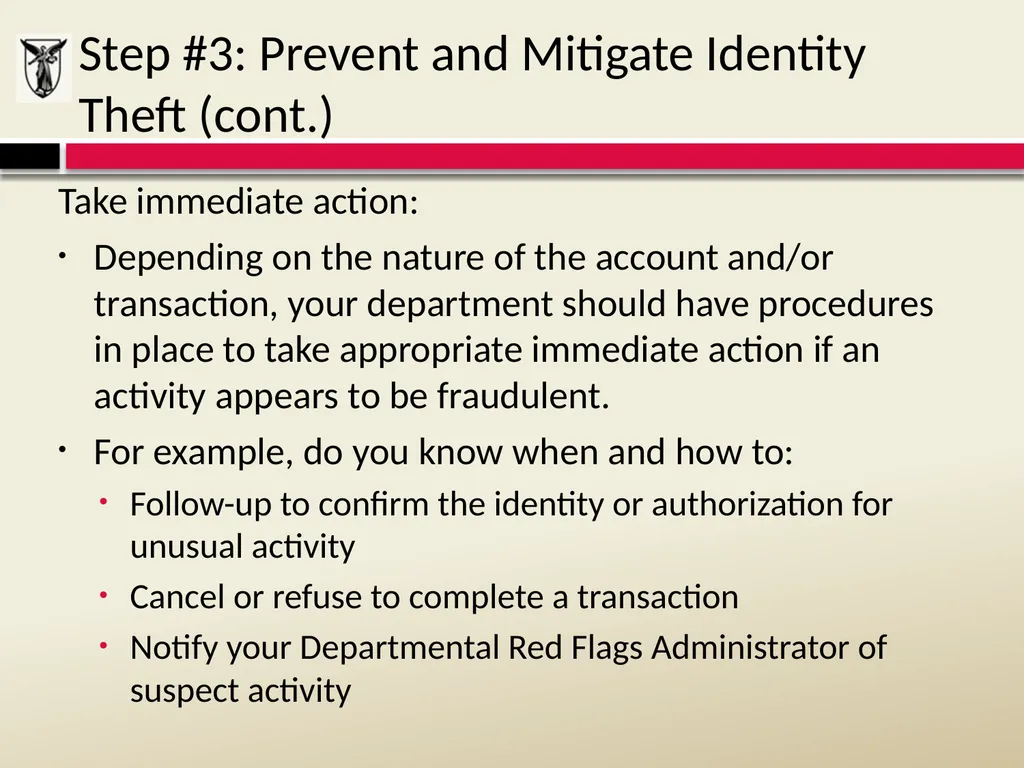 THE RED FLAGS RULE Detecting, Preventing, and - slide 19 of 20