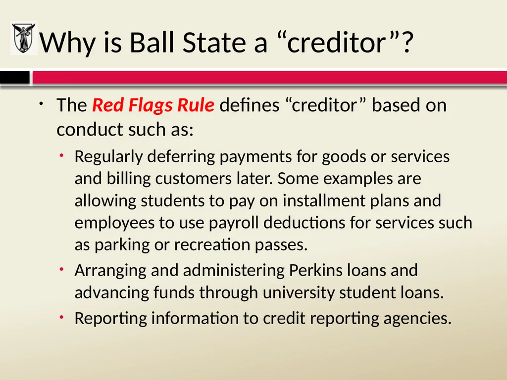 THE RED FLAGS RULE Detecting, Preventing, and - slide 4 of 20