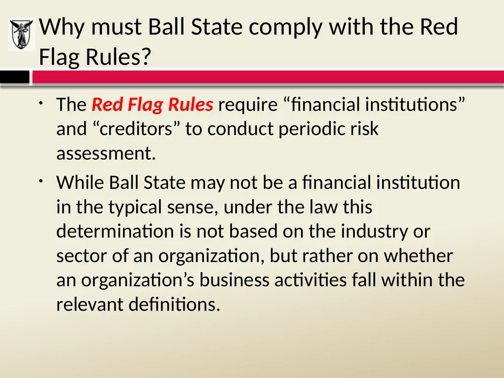 THE RED FLAGS RULE Detecting, Preventing, and - slide 3 of 20