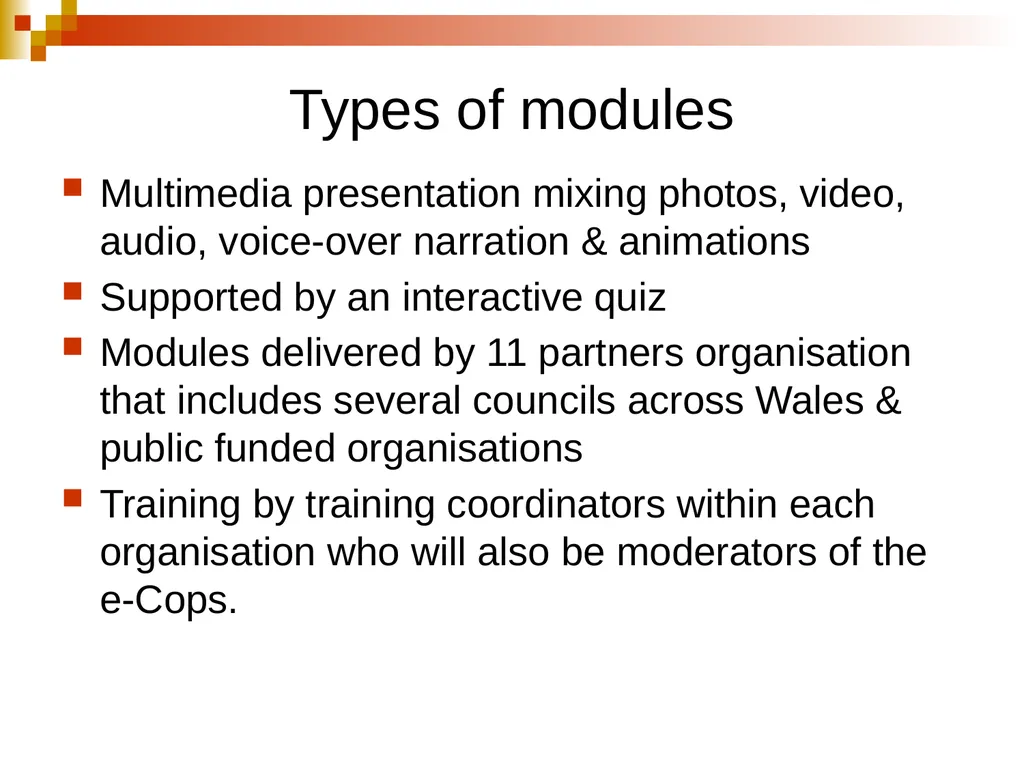 Creating and Fostering e-communities of Practice - slide 18 of 31