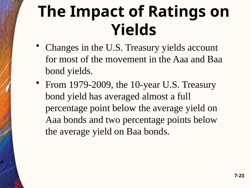Chapter Seven 7-2 Introduction Changes in bond - slide 23 of 67
