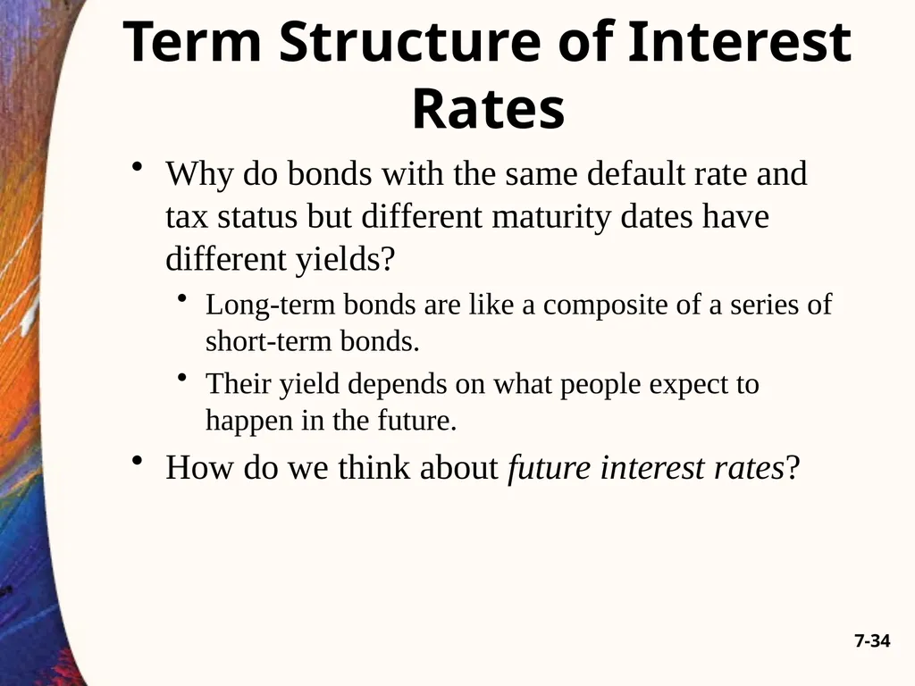 Chapter Seven 7-2 Introduction Changes in bond - slide 34 of 67