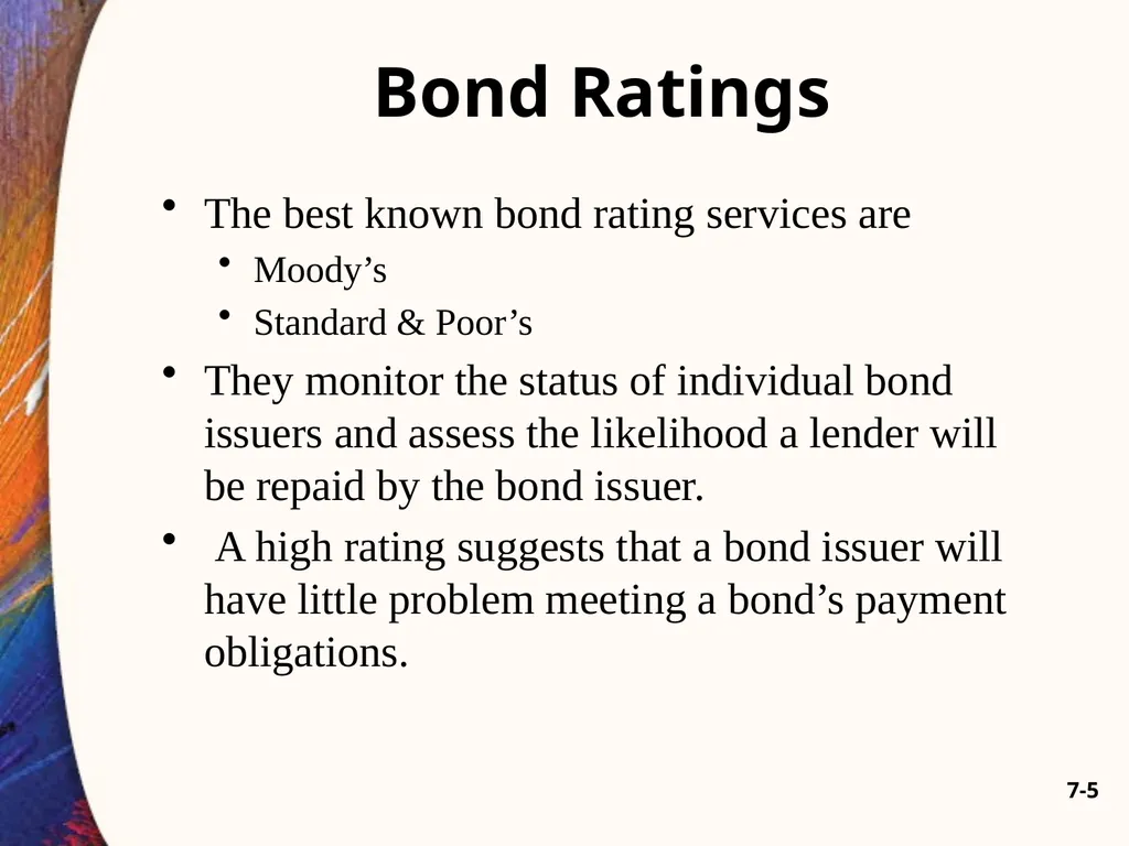 Chapter Seven 7-2 Introduction Changes in bond - slide 5 of 67