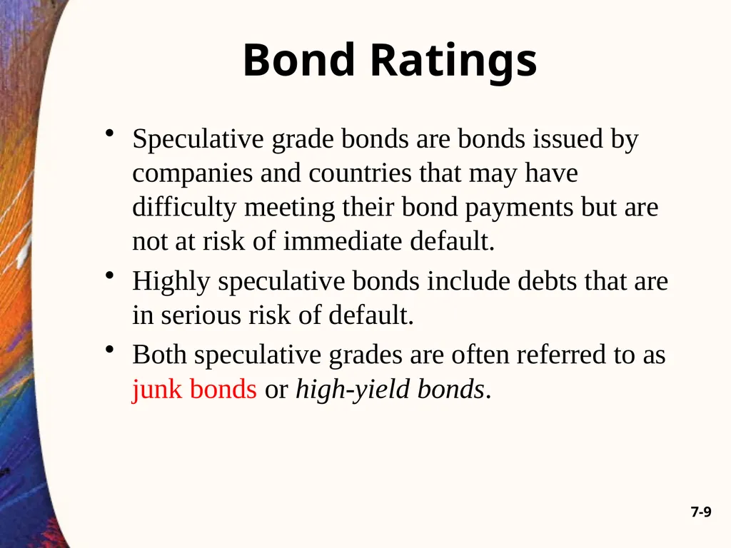 Chapter Seven 7-2 Introduction Changes in bond - slide 9 of 67