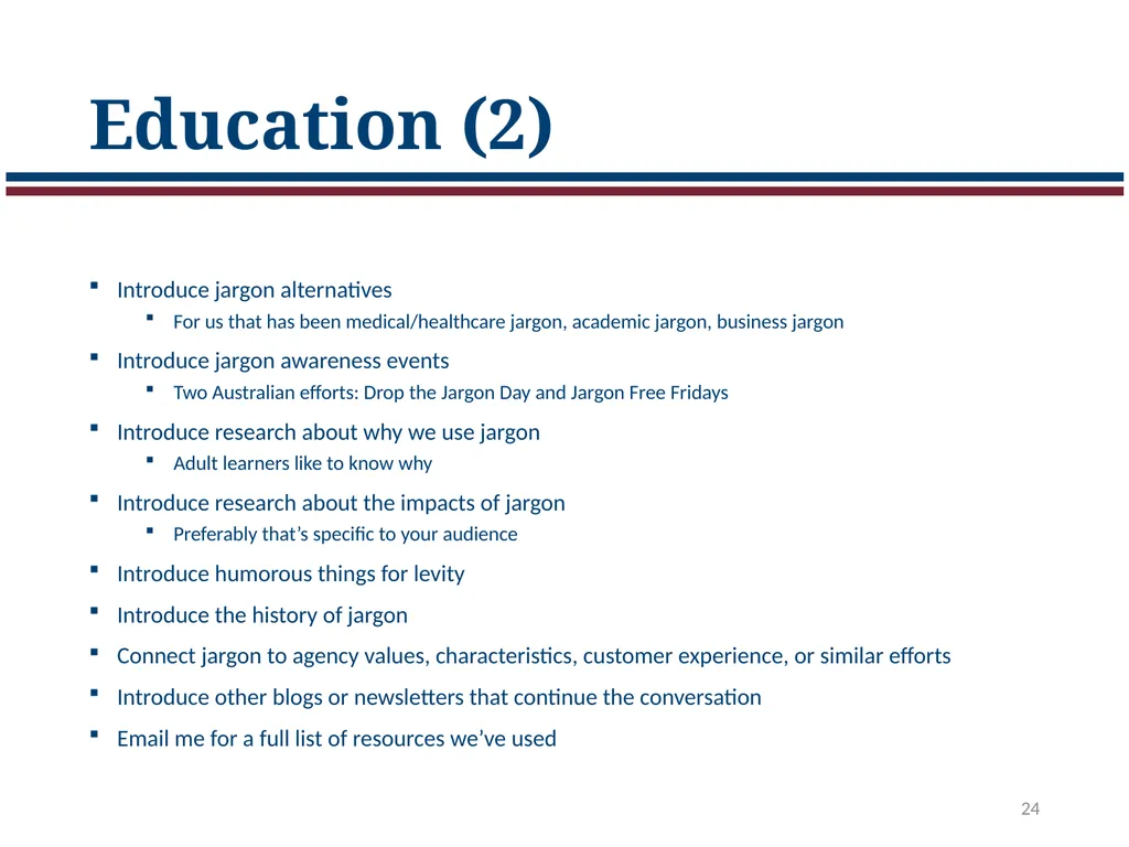 Jargon Madness: A plain language exercise Laura - slide 24 of 34