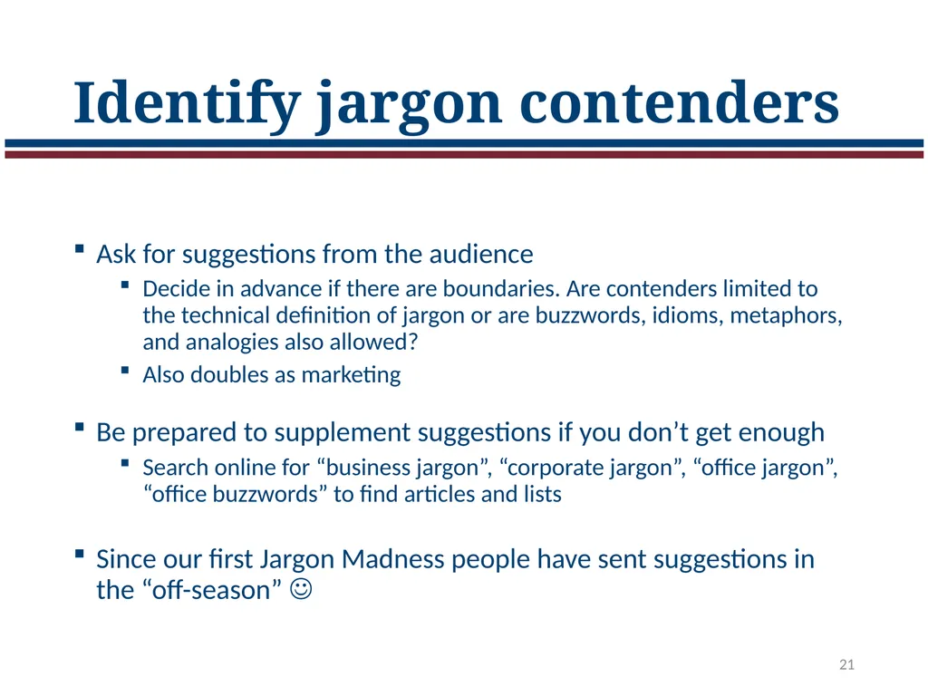 Jargon Madness: A plain language exercise Laura - slide 21 of 34