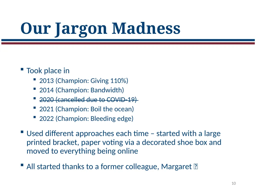 Jargon Madness: A plain language exercise Laura - slide 10 of 34